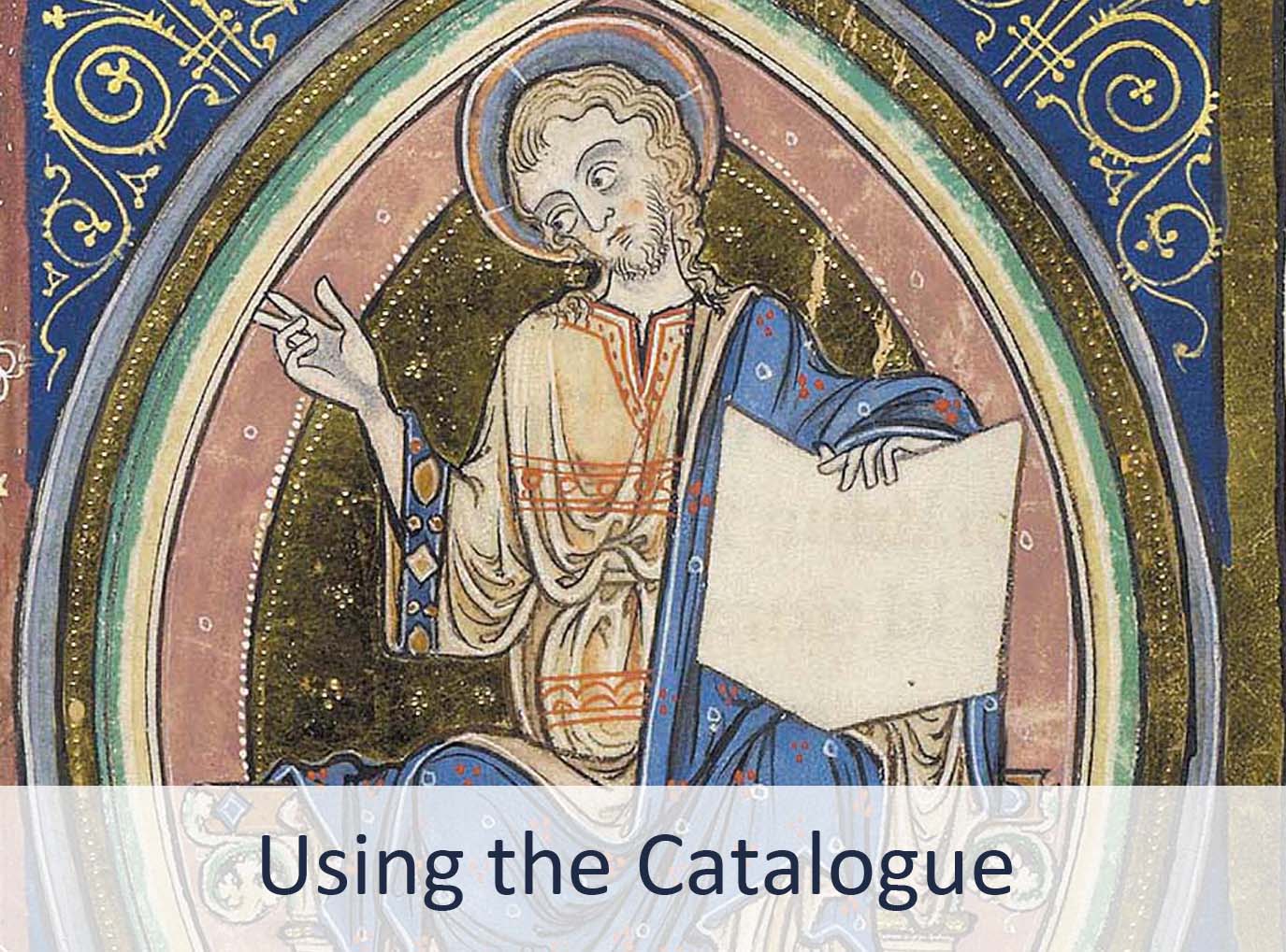 Using the Catalogue